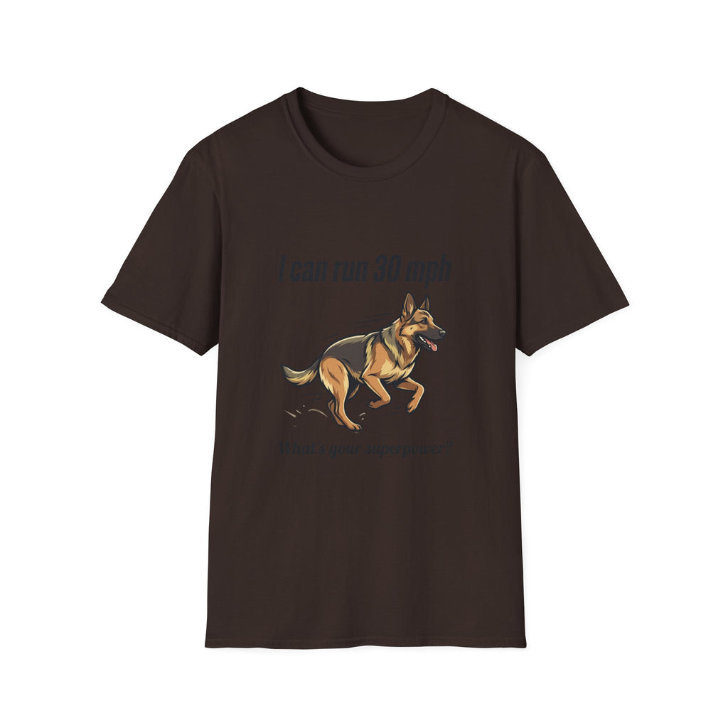 I Can Run 30 MPH German Shepherd T-Shirt — Funny Dog Owner Gift
