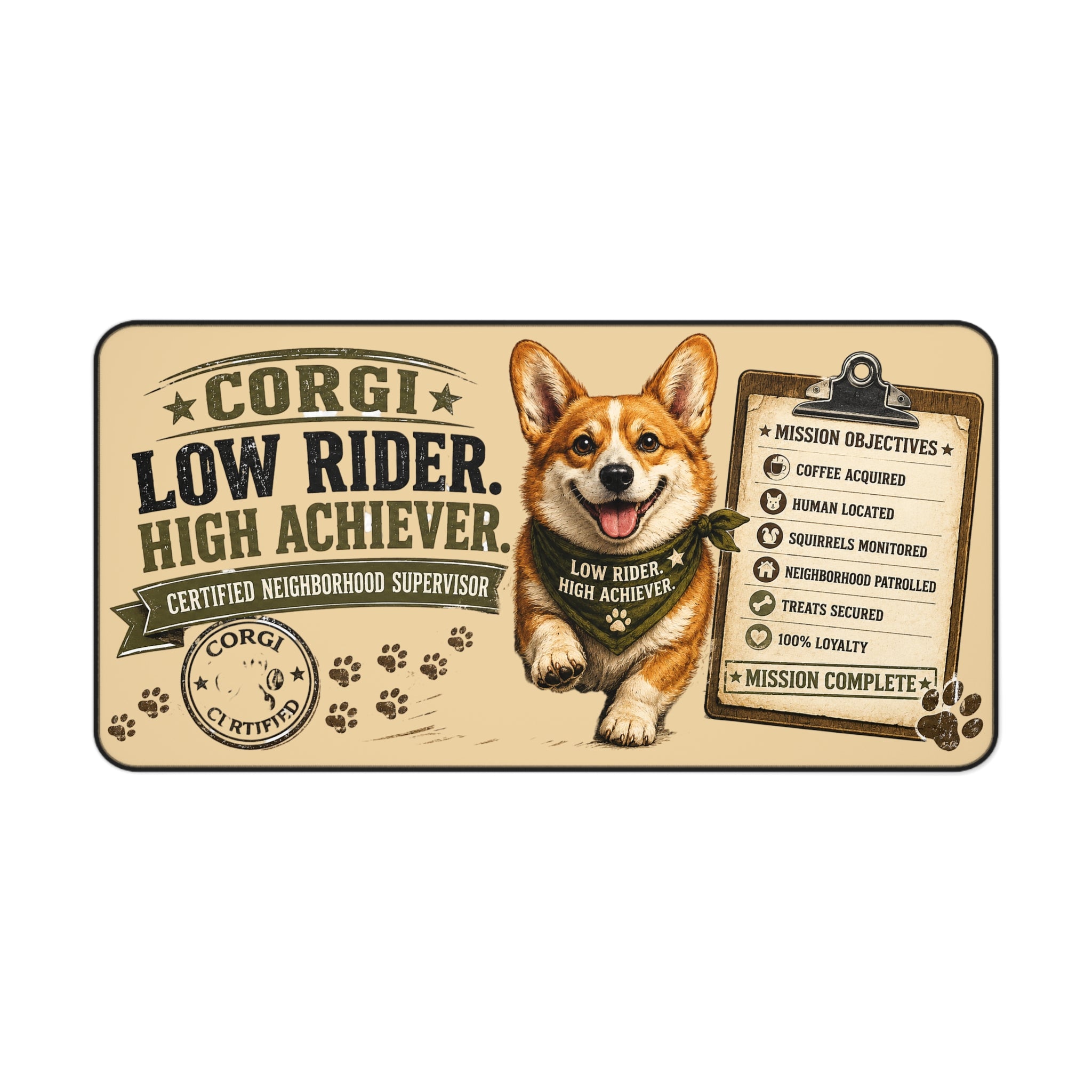 Corgi Desk Mat — "Low Rider, High Achiever" Cute Corgi Office Mouse Pad