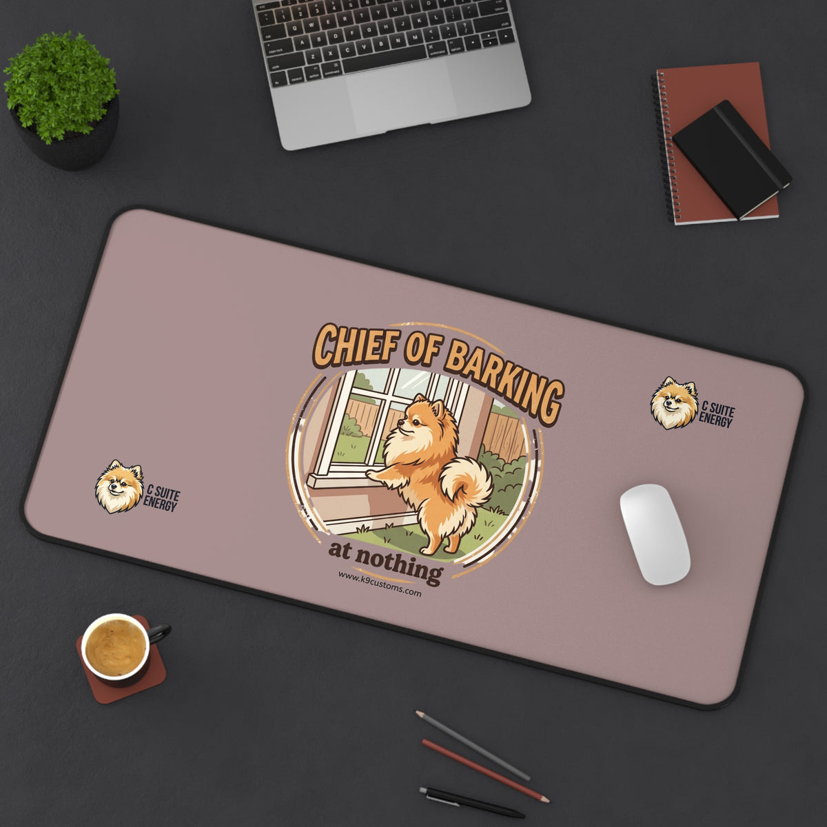 Pomeranian C Suite Energy Chief of Barking at Nothing Dog Desk Mat