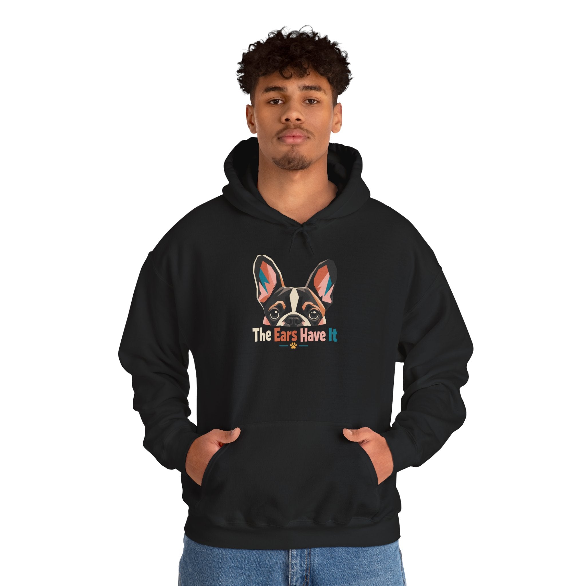 French Bulldog Hoodie — 'The Ears Have It' Cute Dog Lover Pullover