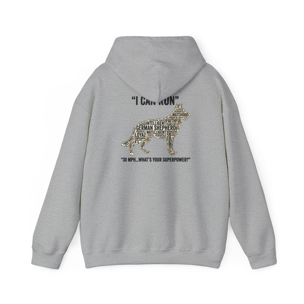 German Shepherd Hoodie - "I Can Run What's Your SuperPower" - Word Cloud Dog Silhouette Graphic Sweatshirt