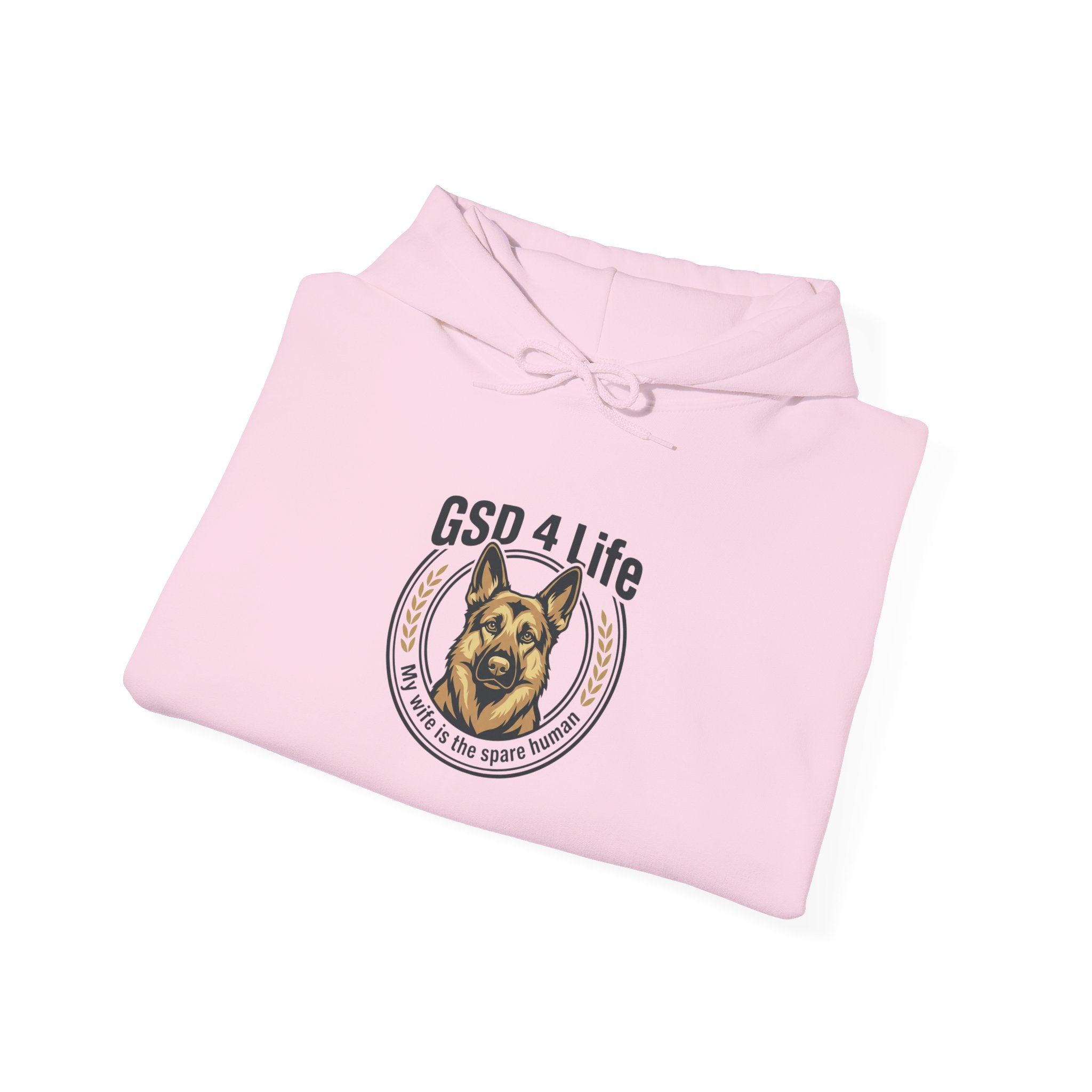 GSD 4 Life Hoodie - wife spare human