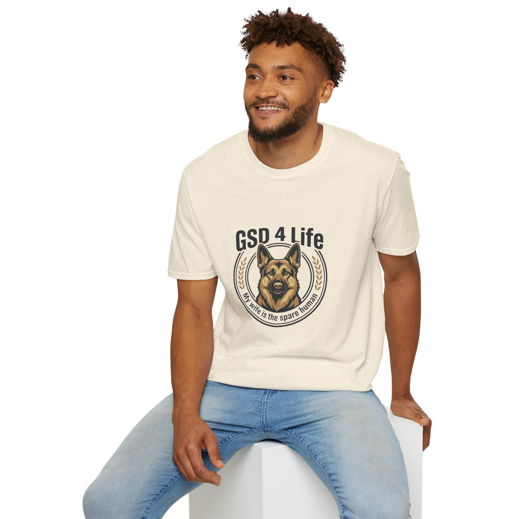 GSD 4 Life T-Shirt — My wife is a spare human German Shepherd Dog Lover Tee