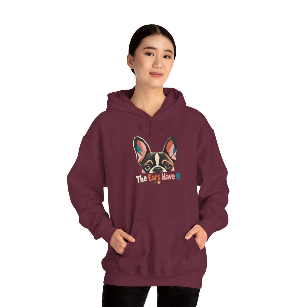 French Bulldog Hoodie — 'The Ears Have It' Cute Dog Lover Pullover
