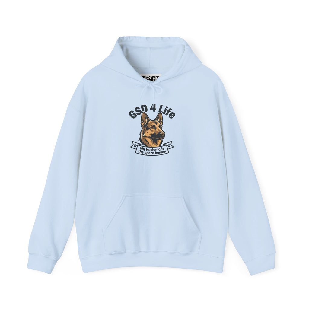 GSD 4 Life Hoodie — my husband is the spare human