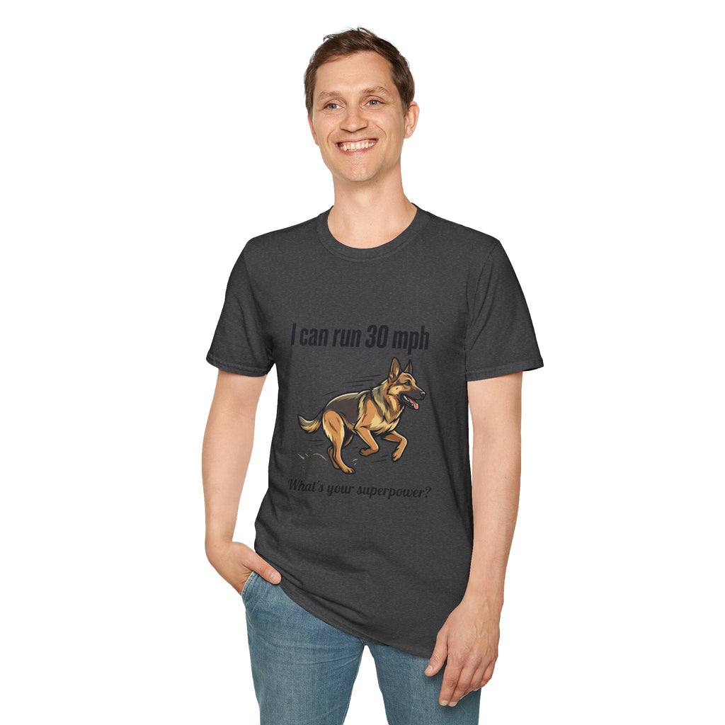 I Can Run 30 MPH German Shepherd T-Shirt — Funny Dog Owner Gift