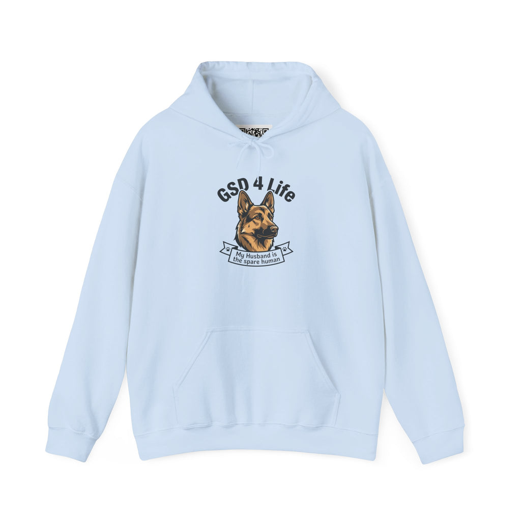 GSD 4 Life Hoodie — my husband is the spare human