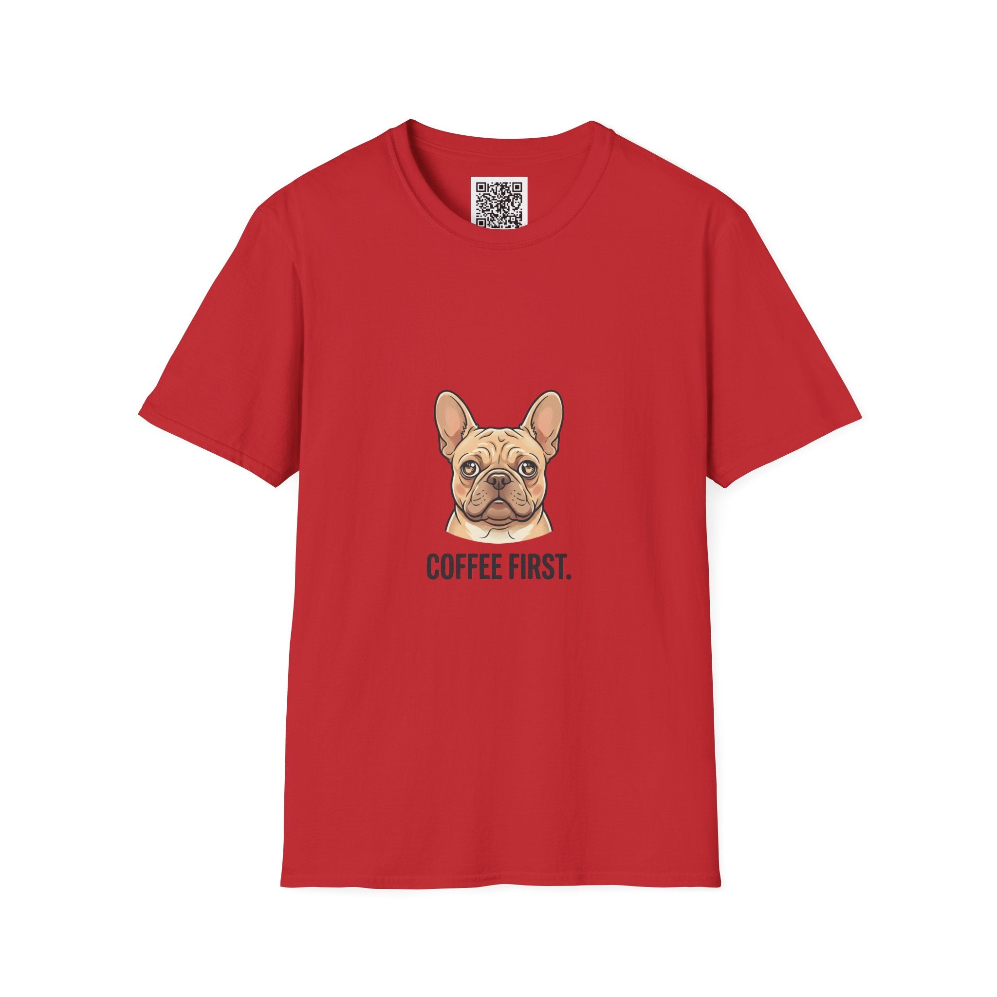 French Bulldog "Coffee First" T-Shirt