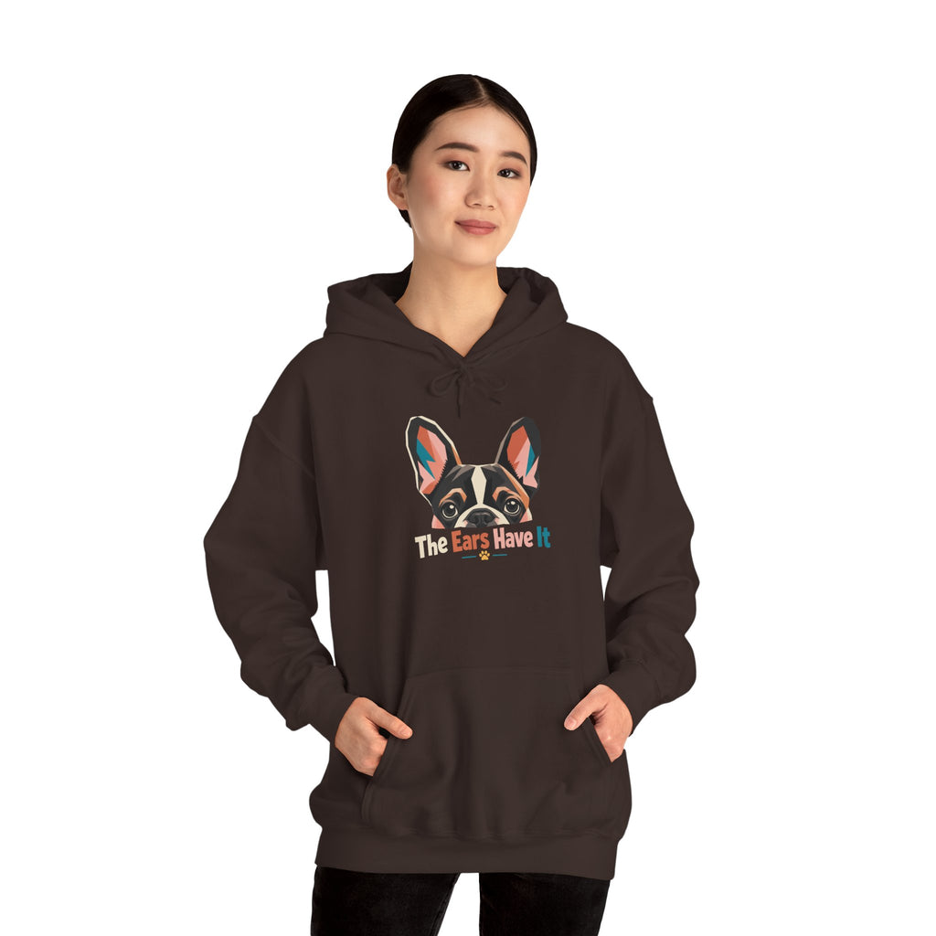 French Bulldog Hoodie — 'The Ears Have It' Cute Dog Lover Pullover