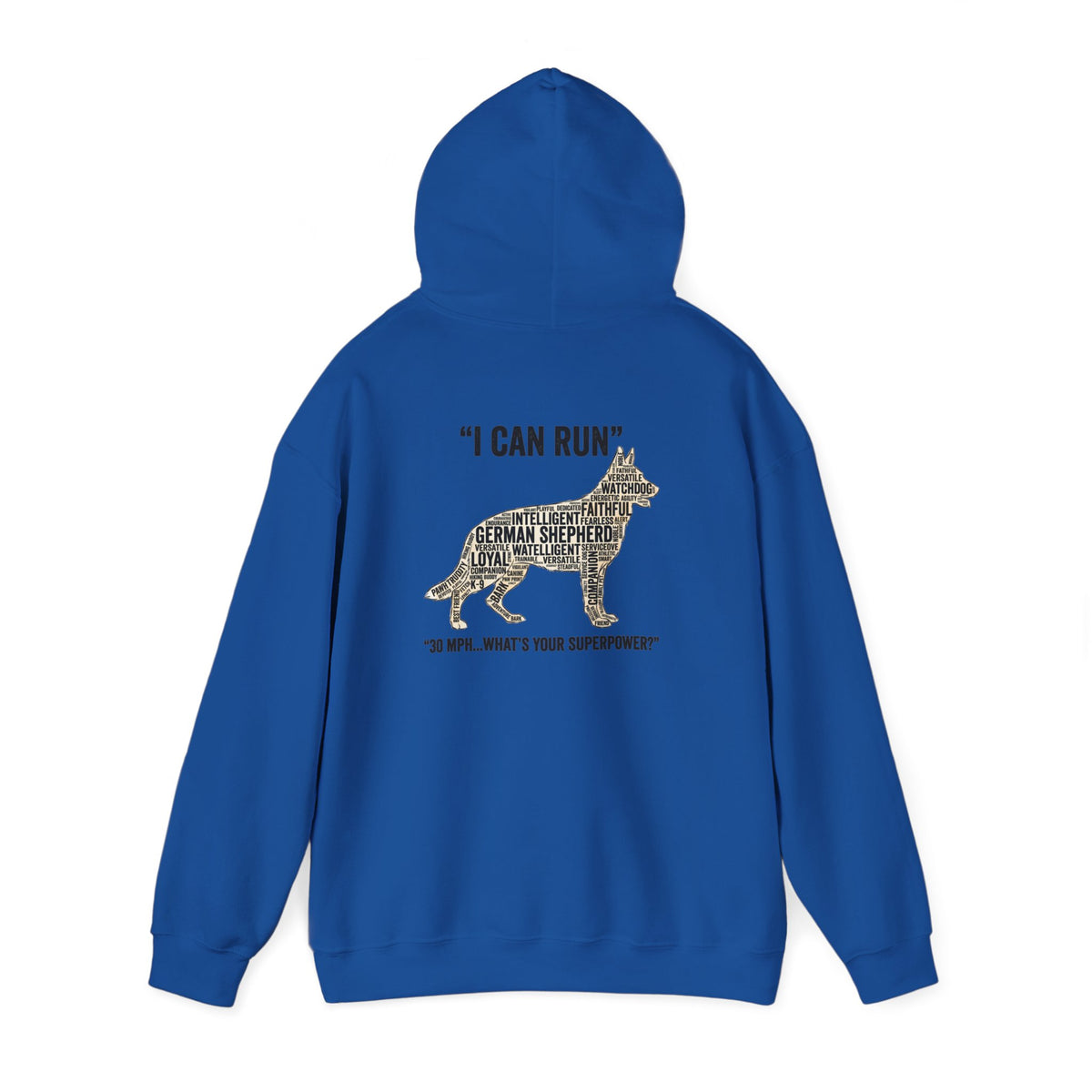 German Shepherd Hoodie - "I Can Run What's Your SuperPower" - Word Cloud Dog Silhouette Graphic Sweatshirt