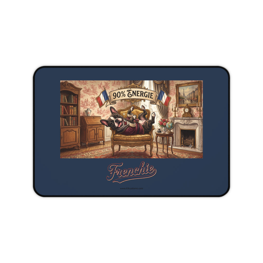 Frenchie Desk Mat – 90% Énergie French Bulldog Gaming/Office Mouse Pad