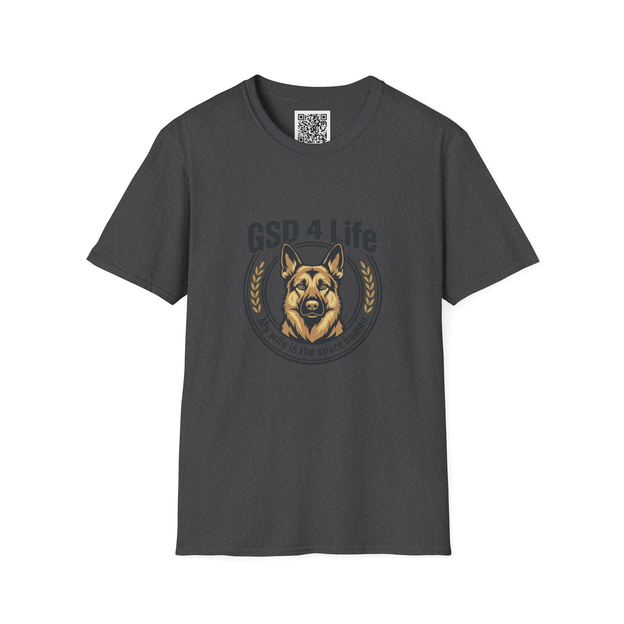 GSD 4 Life T-Shirt — My wife is a spare human German Shepherd Dog Lover Tee