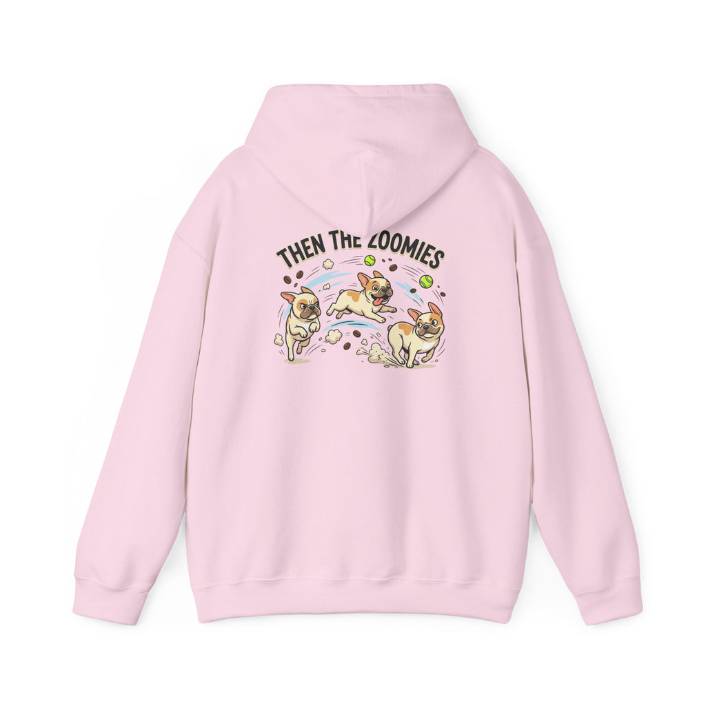 French Bulldog Coffee First Hoodie — 'Then The Zoomies' Graphic Pullover
