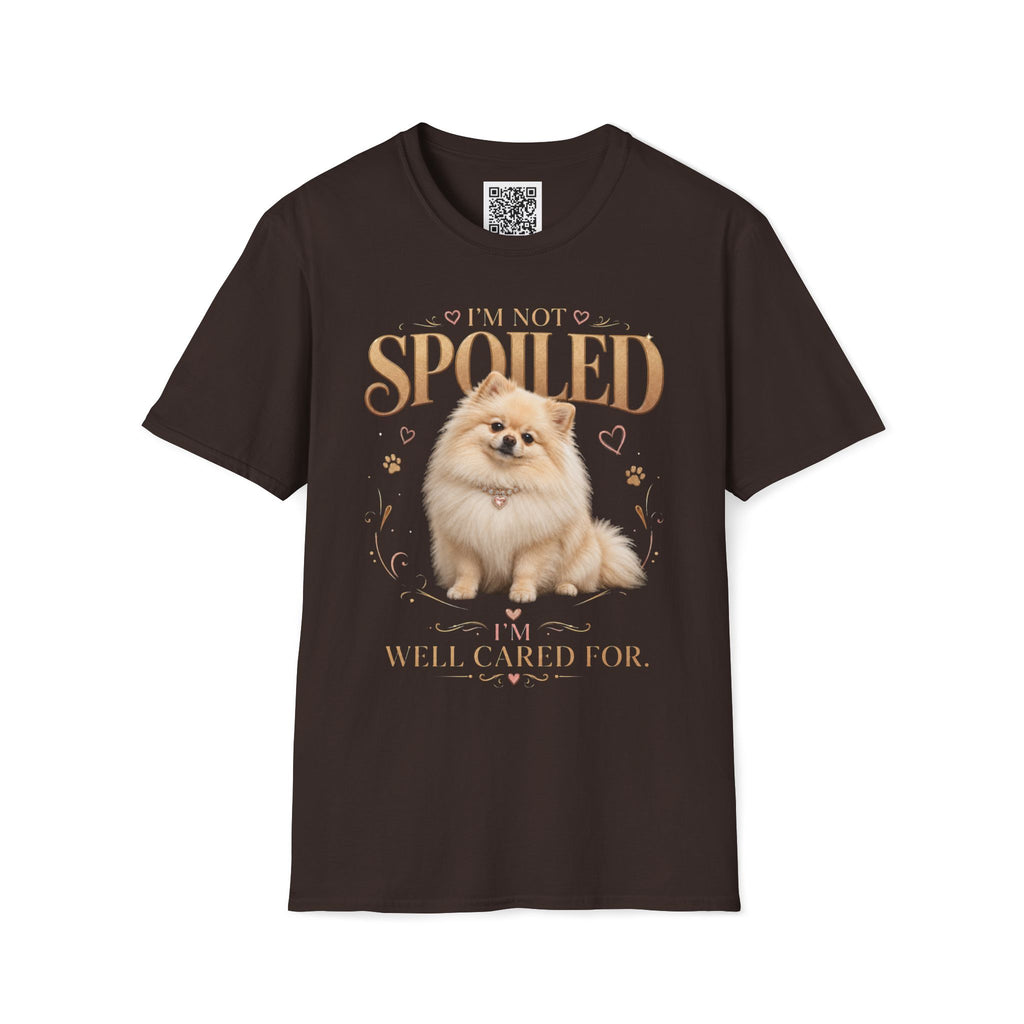 Pomeranian T-Shirt — "I'm Not Spoiled, I'm Well Cared For"
