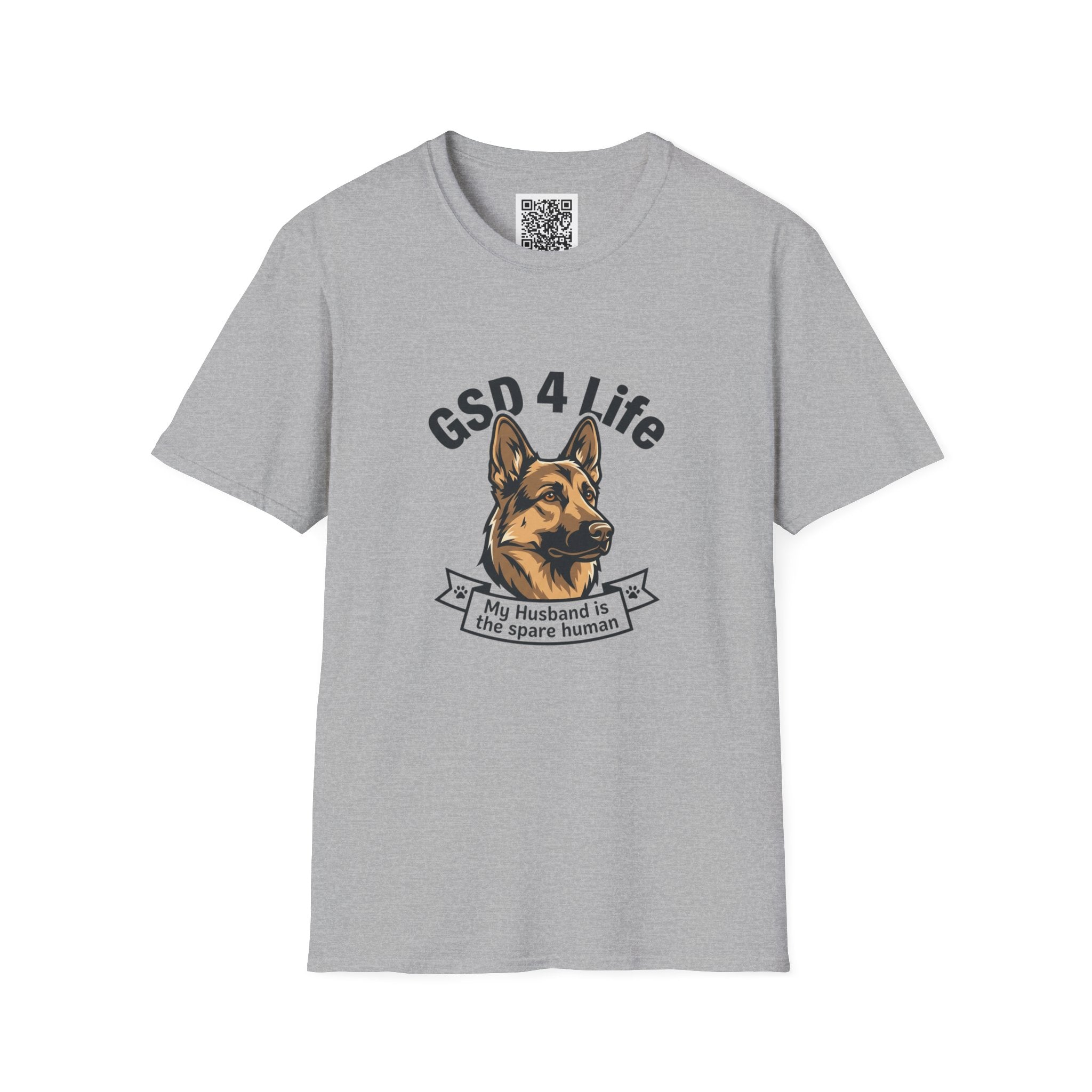 GSD 4 Life — "My Husband is the Spare Human" Dog Lover Tee