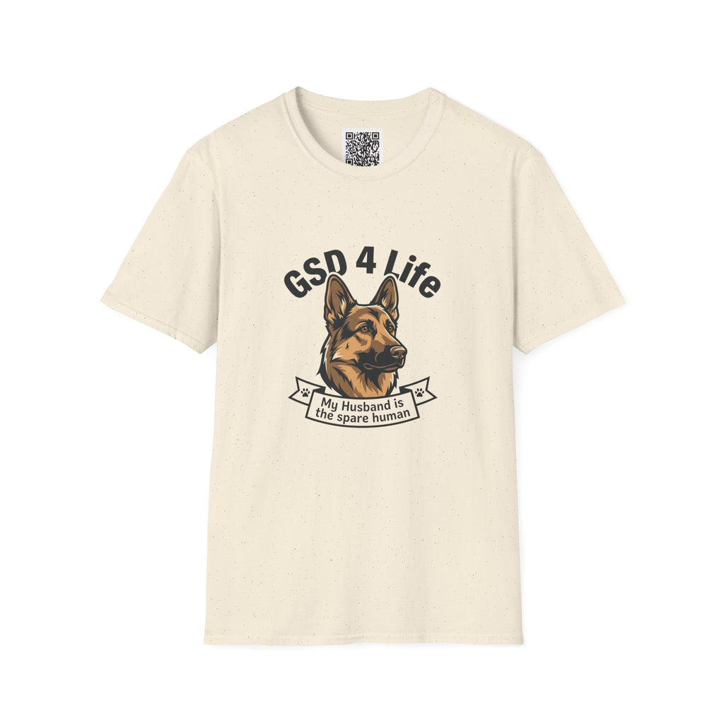 GSD 4 Life — "My Husband is the Spare Human" Dog Lover Tee