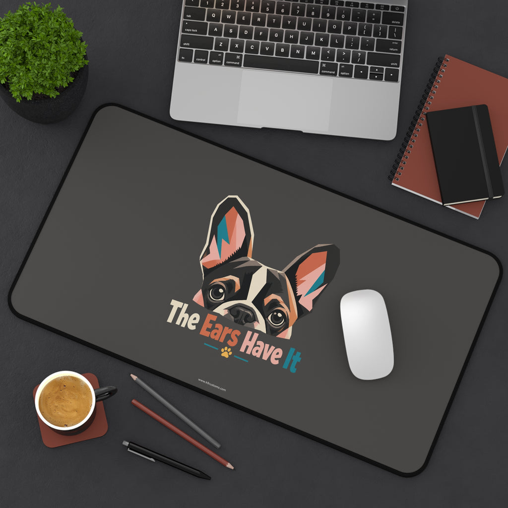 French Bulldog Desk Mat — "The Ears Have It" Mouse Pad
