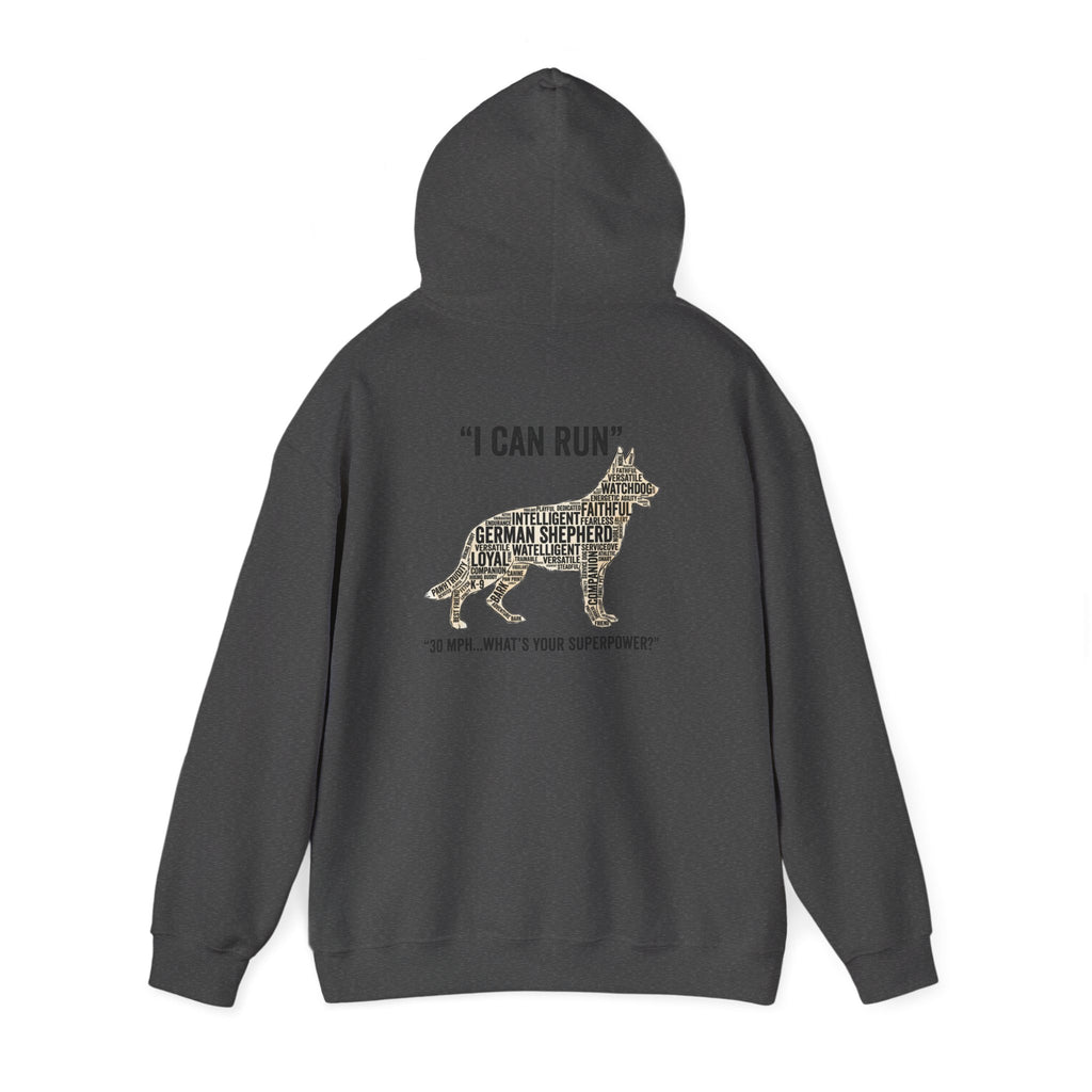 German Shepherd Hoodie - "I Can Run What's Your SuperPower" - Word Cloud Dog Silhouette Graphic Sweatshirt