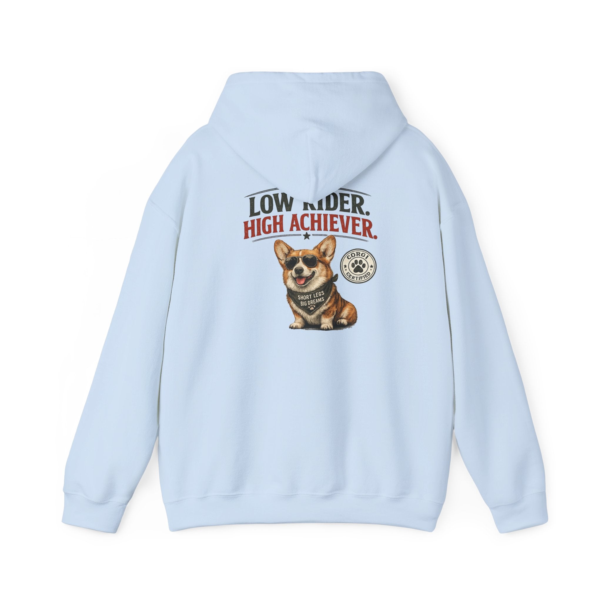 Corgi High Achiever Hoodie — 'Low Risk, High Achiever'