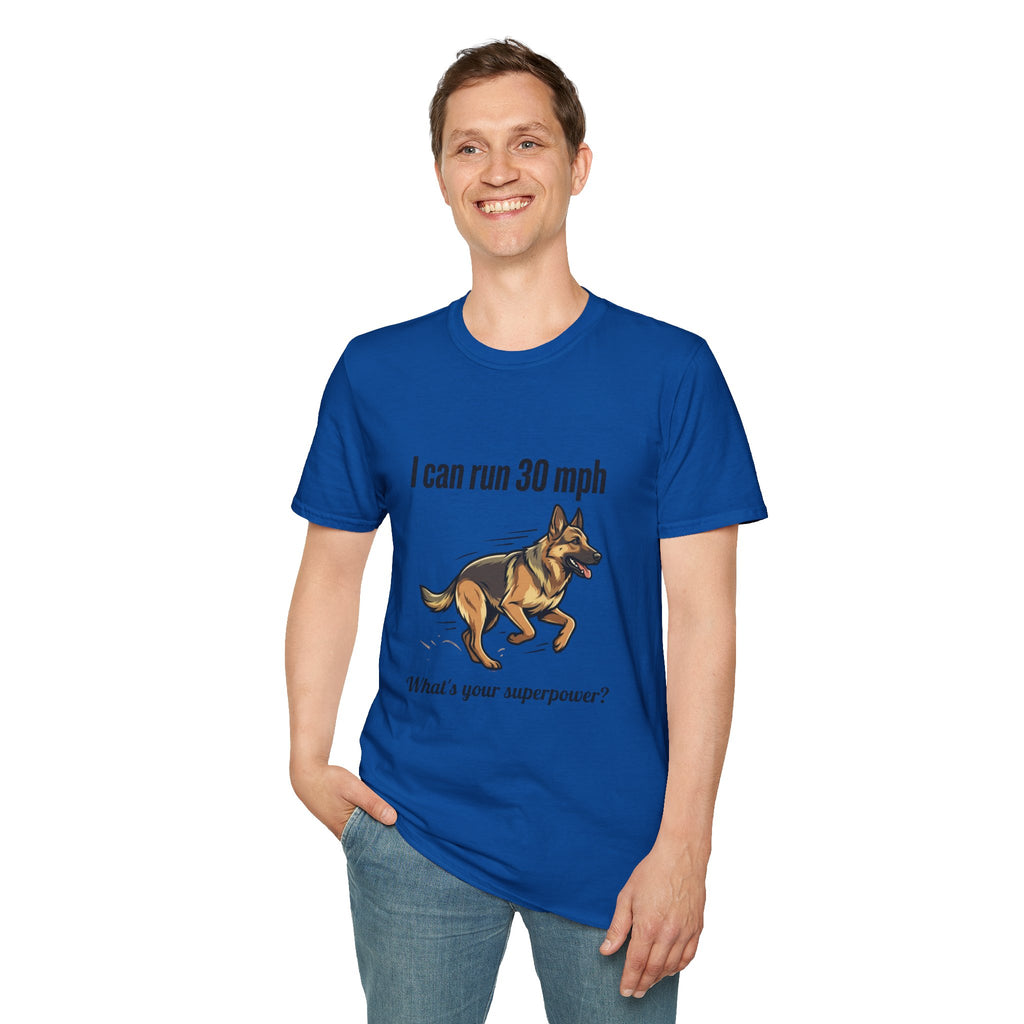 I Can Run 30 MPH German Shepherd T-Shirt — Funny Dog Owner Gift