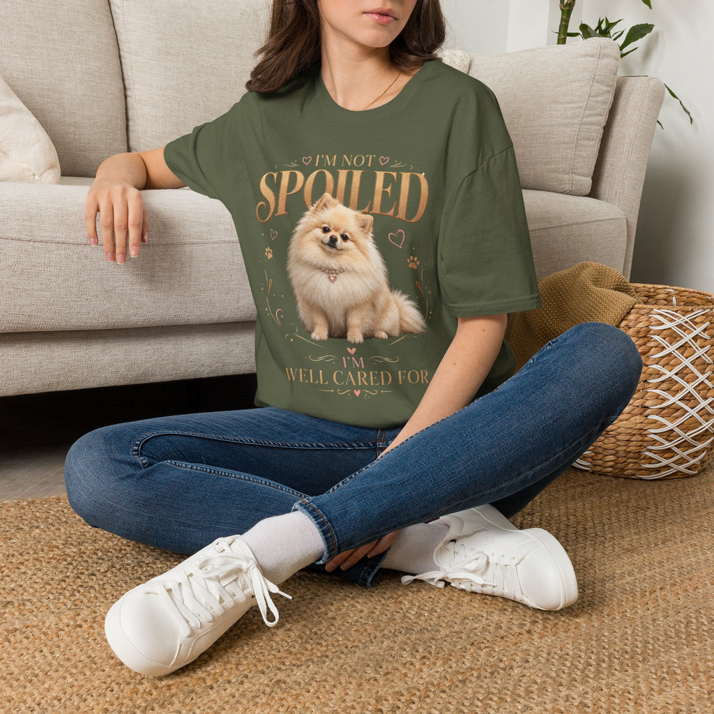 Pomeranian T-Shirt — "I'm Not Spoiled, I'm Well Cared For"