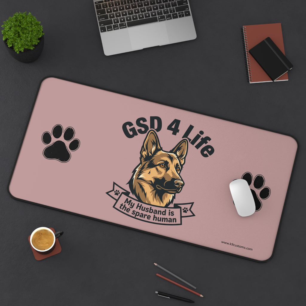 GSD 4 Life Desk Mat – “My Husband is the Spare Human” German Shepherd Mouse Pad