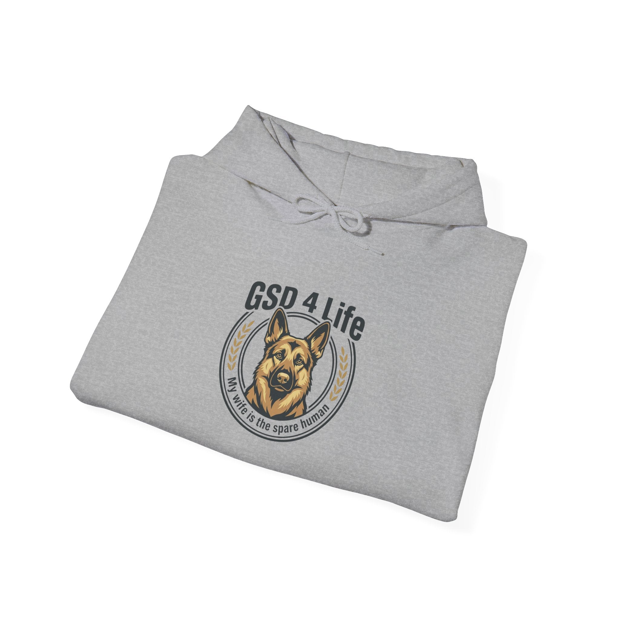 GSD 4 Life Hoodie - wife spare human