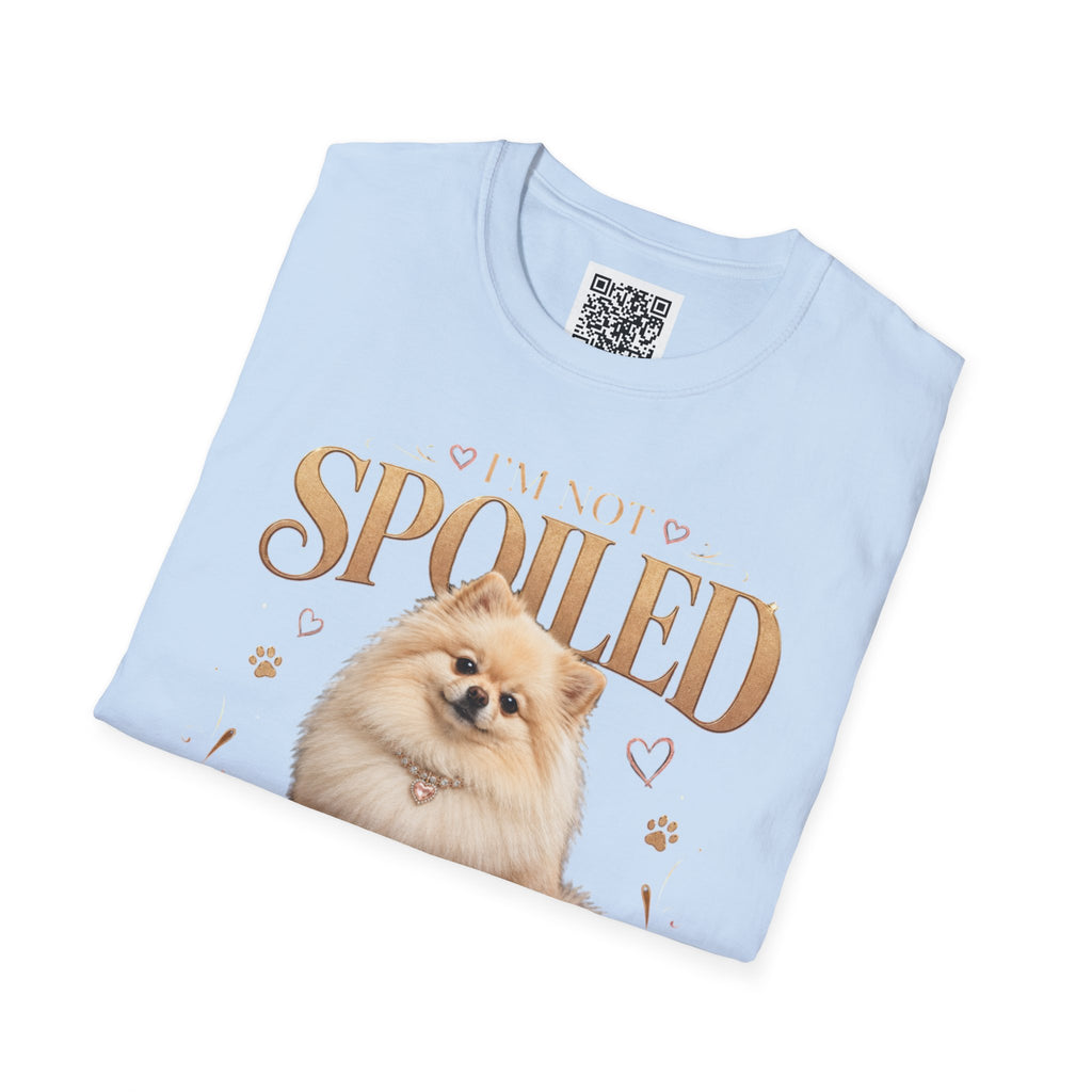 Pomeranian T-Shirt — "I'm Not Spoiled, I'm Well Cared For"