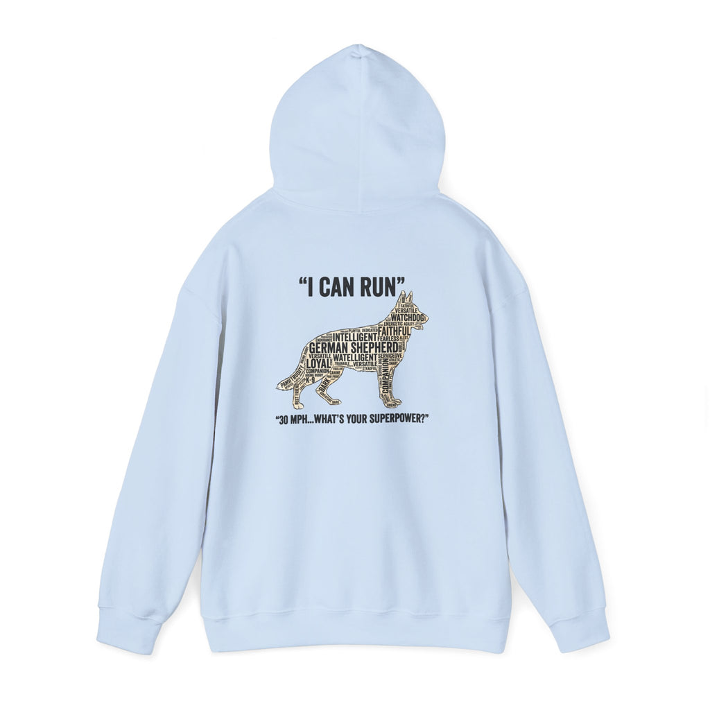 German Shepherd Hoodie - "I Can Run What's Your SuperPower" - Word Cloud Dog Silhouette Graphic Sweatshirt