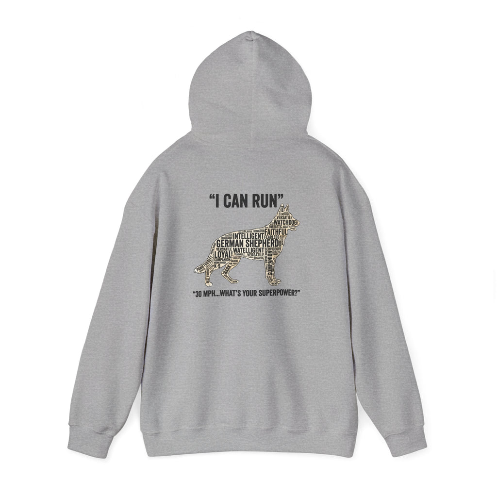 German Shepherd Hoodie - "I Can Run What's Your SuperPower" - Word Cloud Dog Silhouette Graphic Sweatshirt