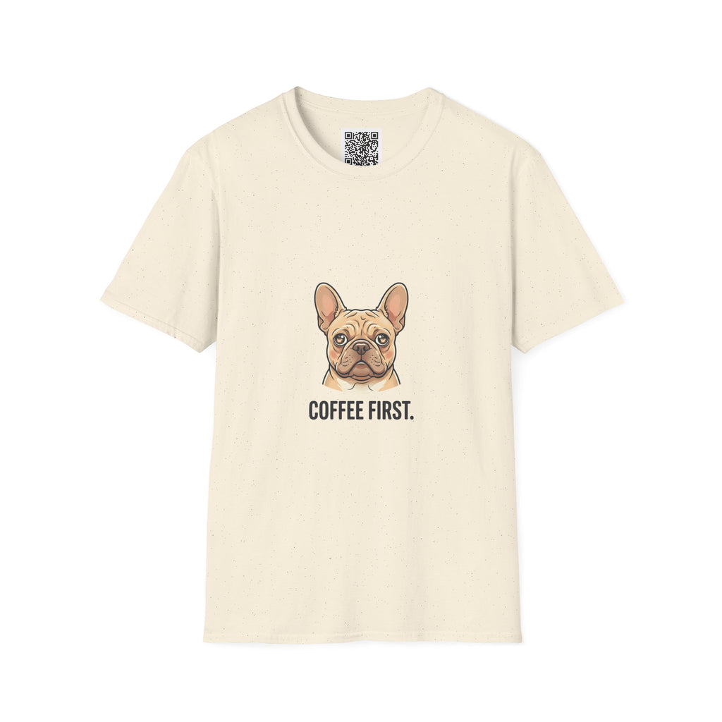 French Bulldog "Coffee First" T-Shirt