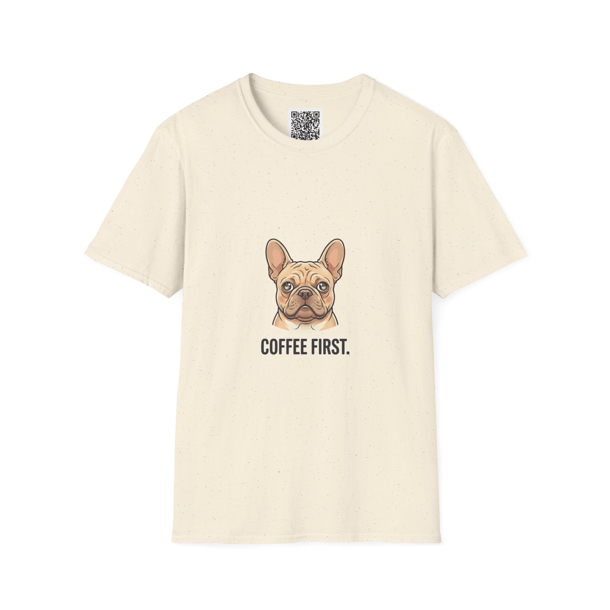 French Bulldog "Coffee First" T-Shirt