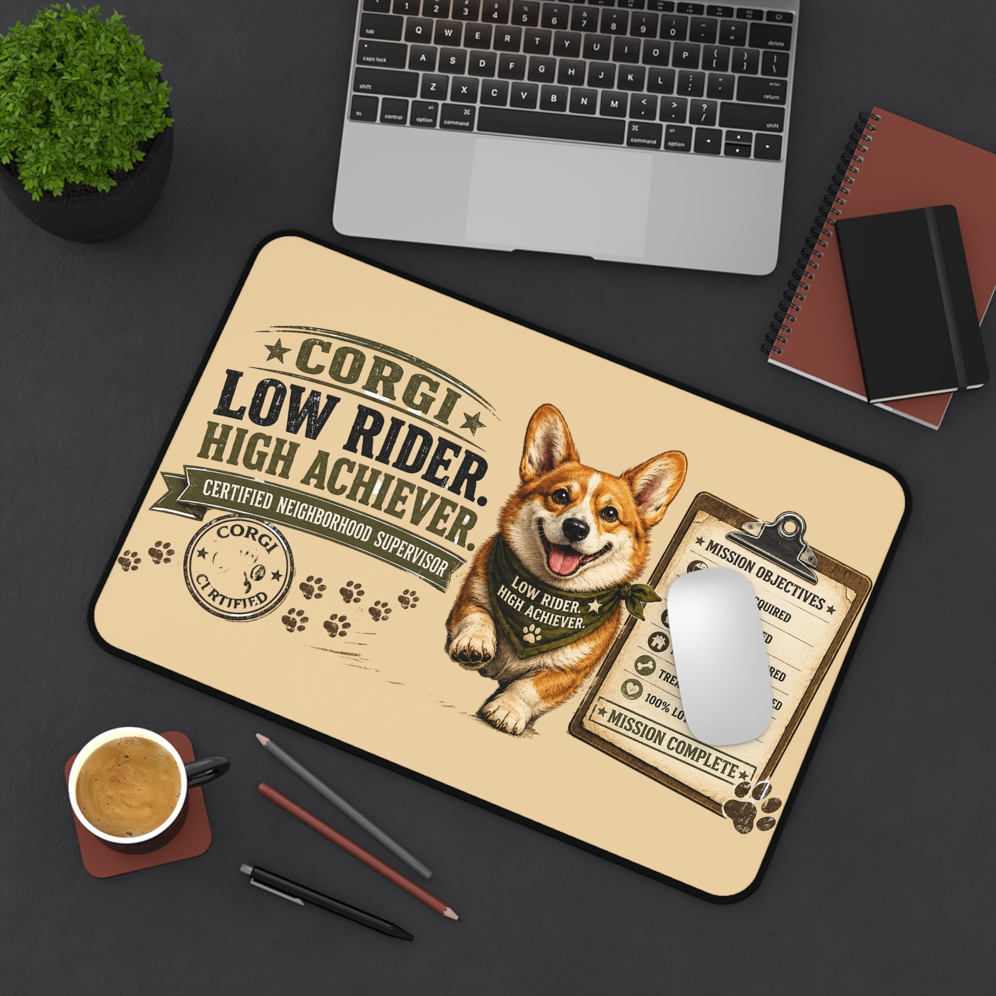 Corgi Desk Mat — "Low Rider, High Achiever" Cute Corgi Office Mouse Pad
