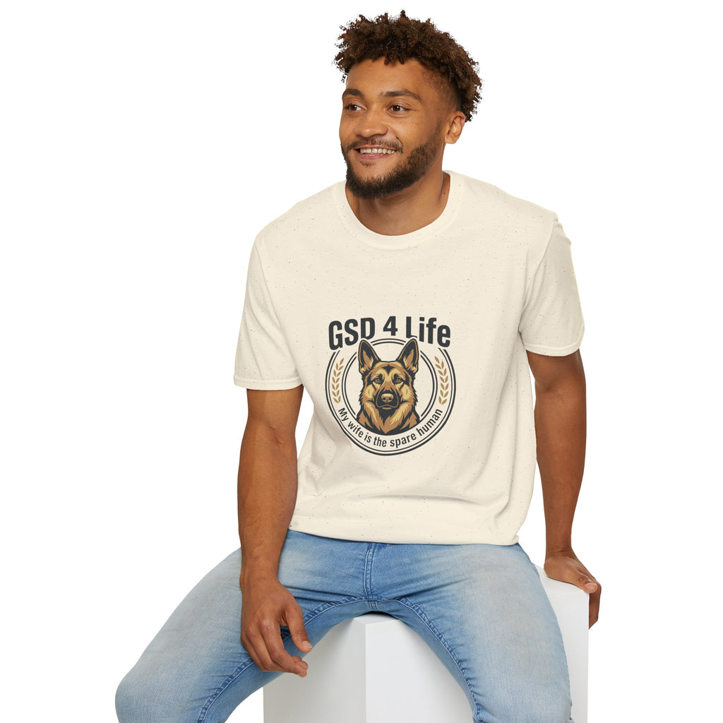 GSD 4 Life T-Shirt — My wife is a spare human German Shepherd Dog Lover Tee