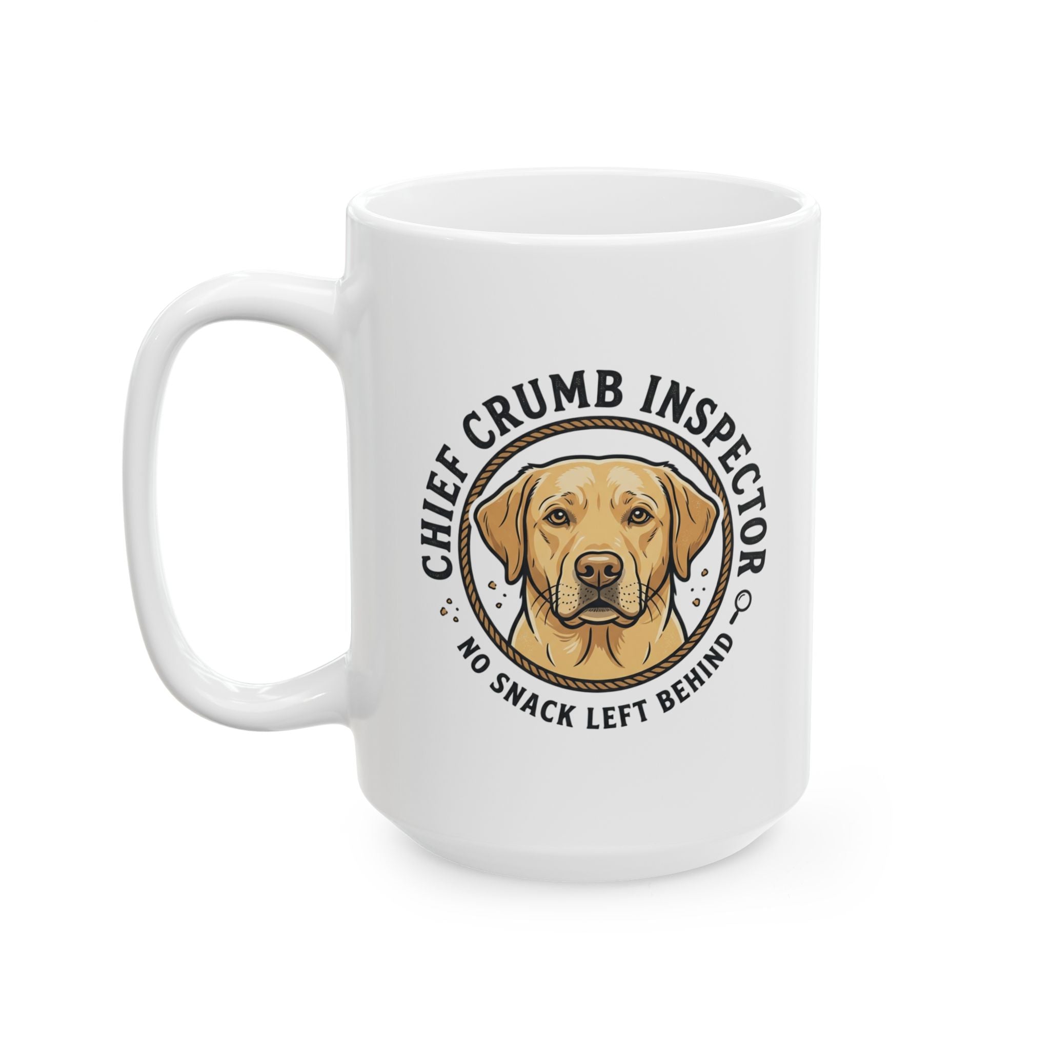 Labrador Retriever Chief Crumb Inspector Ceramic Mug – Coffee Cup (11oz & 15oz)
