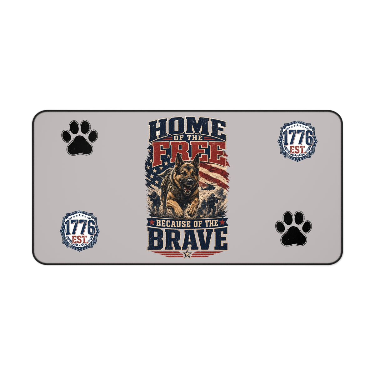 Patriotic K9 Desk Mat — "Home of the Free Because of the Brave" Mouse Pad