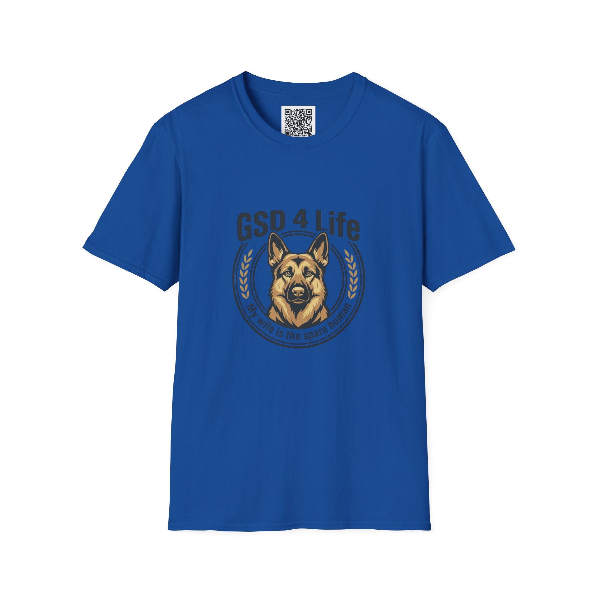 GSD 4 Life T-Shirt — My wife is a spare human German Shepherd Dog Lover Tee