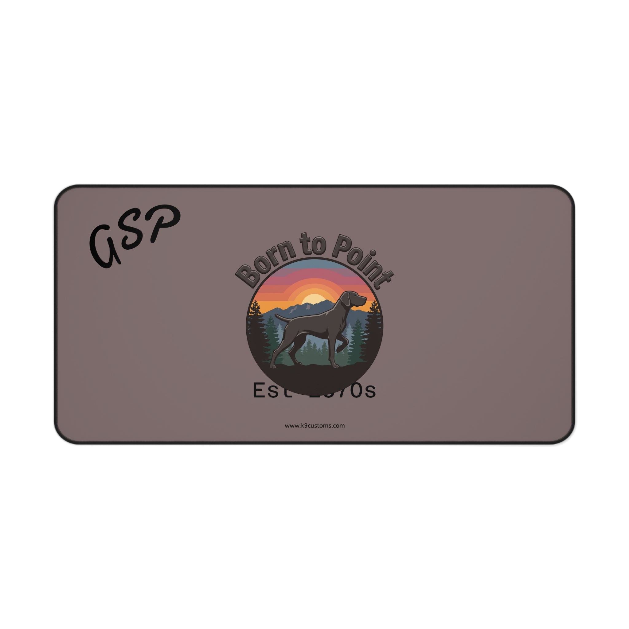 German Shorthaired Pointer Desk Mat — "Born to Point" Est. 1870s Mousepad