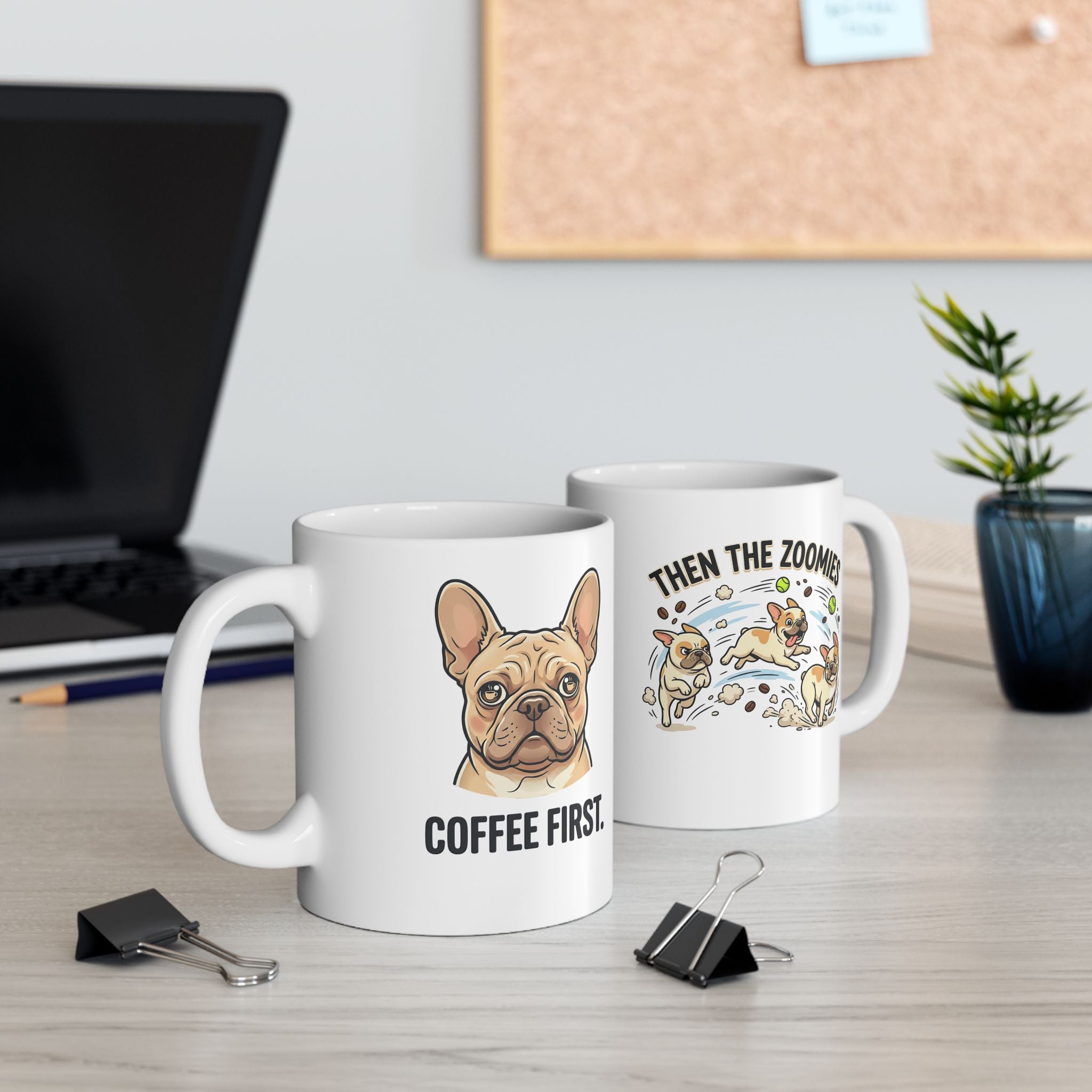 French Bulldog - "Coffee First" Coffee Mug, Funny Dog Lover Gift (11oz or 15oz)
