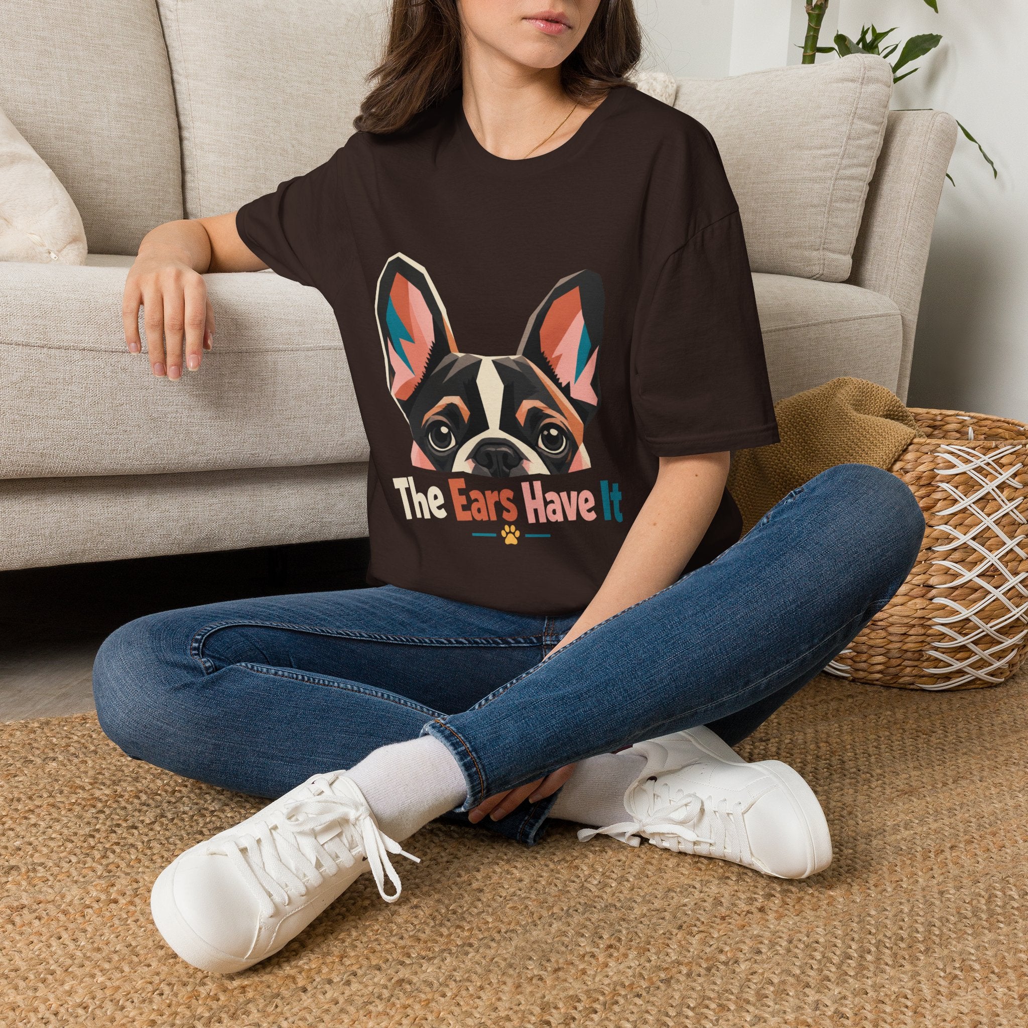 French Bulldog Graphic T-Shirt — “The Ears Have It” Cute Dog Tee for Pet Lovers