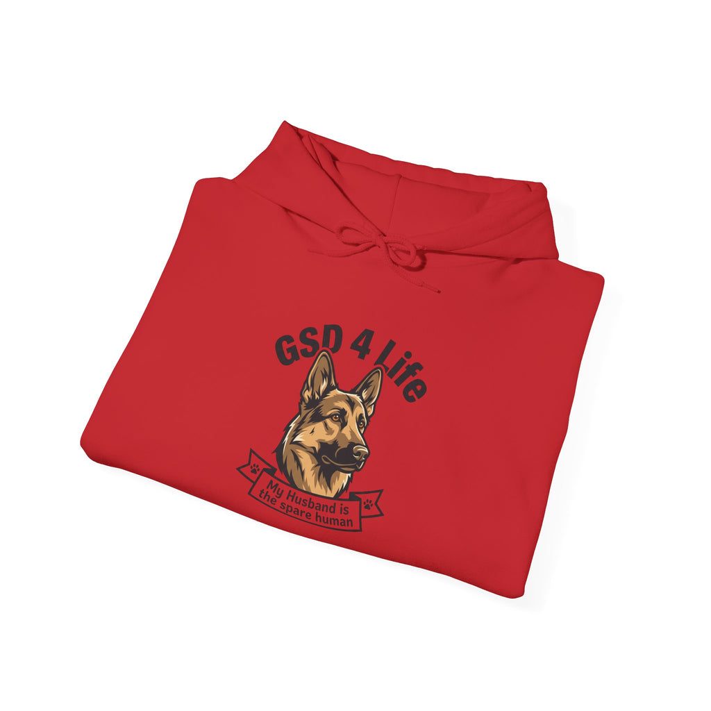 GSD 4 Life Hoodie — my husband is the spare human