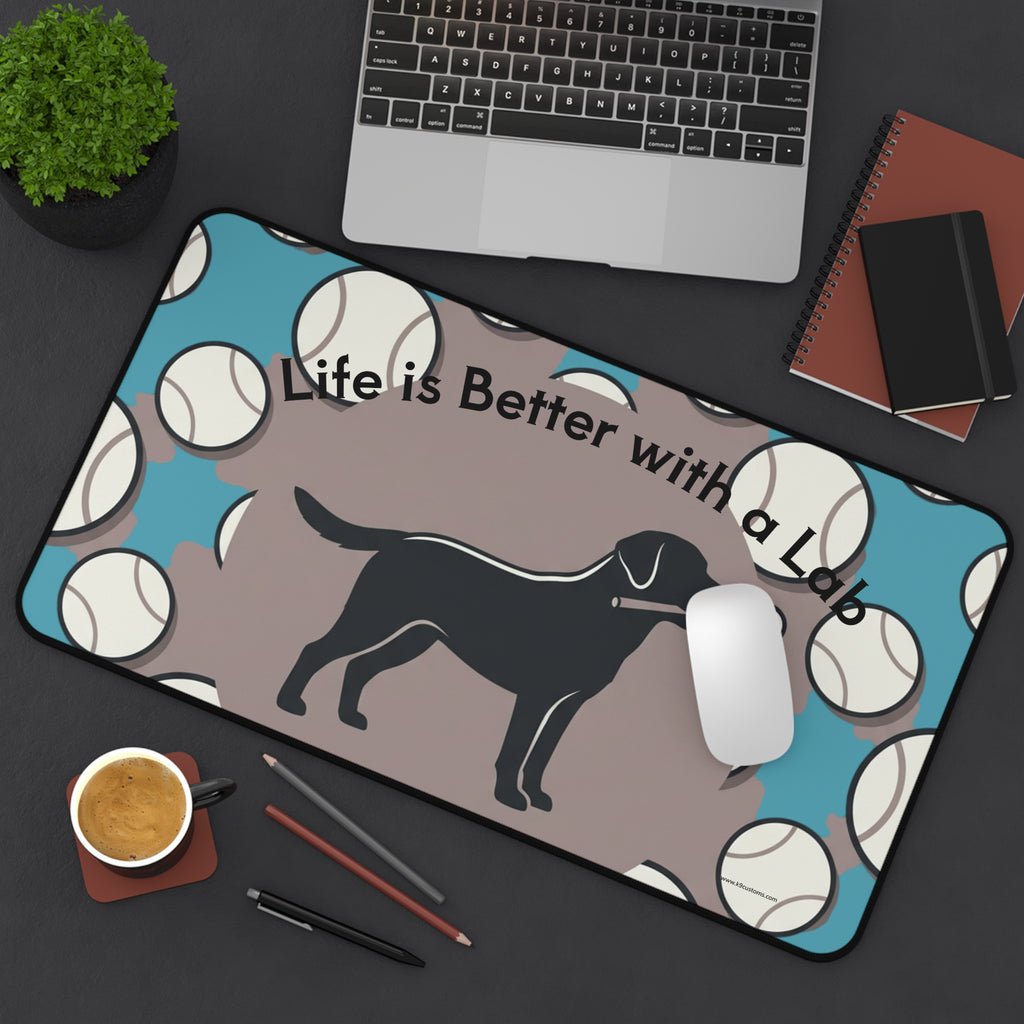Lab Retriever Desk Mat — "Life is Better with a Lab" Mousepad