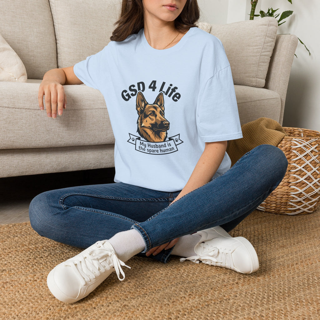 GSD 4 Life — "My Husband is the Spare Human" Dog Lover Tee