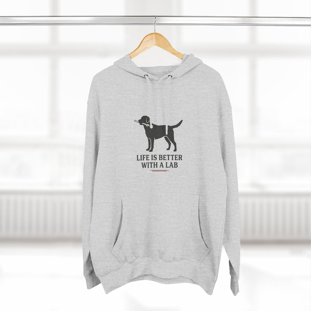 Life Is Better With A Lab Hoodie — Labrador Retriever Dog Lover Pullover