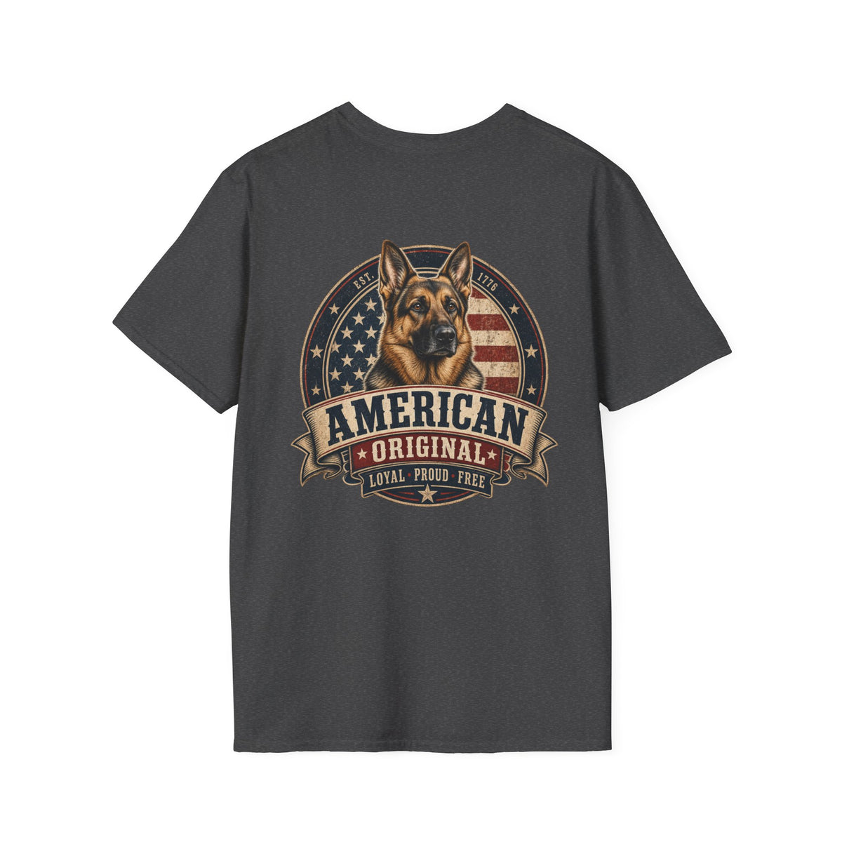 German Shepherd - "Loyal, Proud, Free" T-Shirt