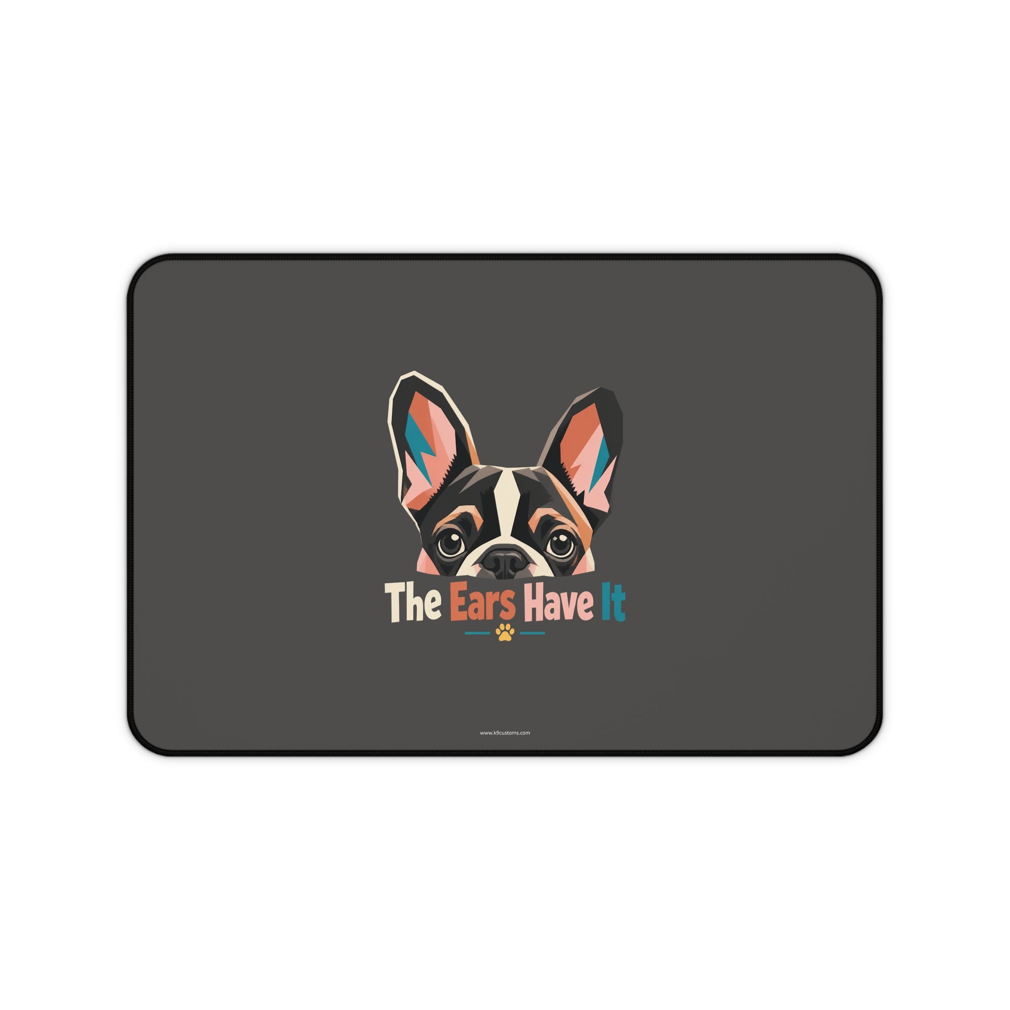 French Bulldog Desk Mat — "The Ears Have It" Mouse Pad