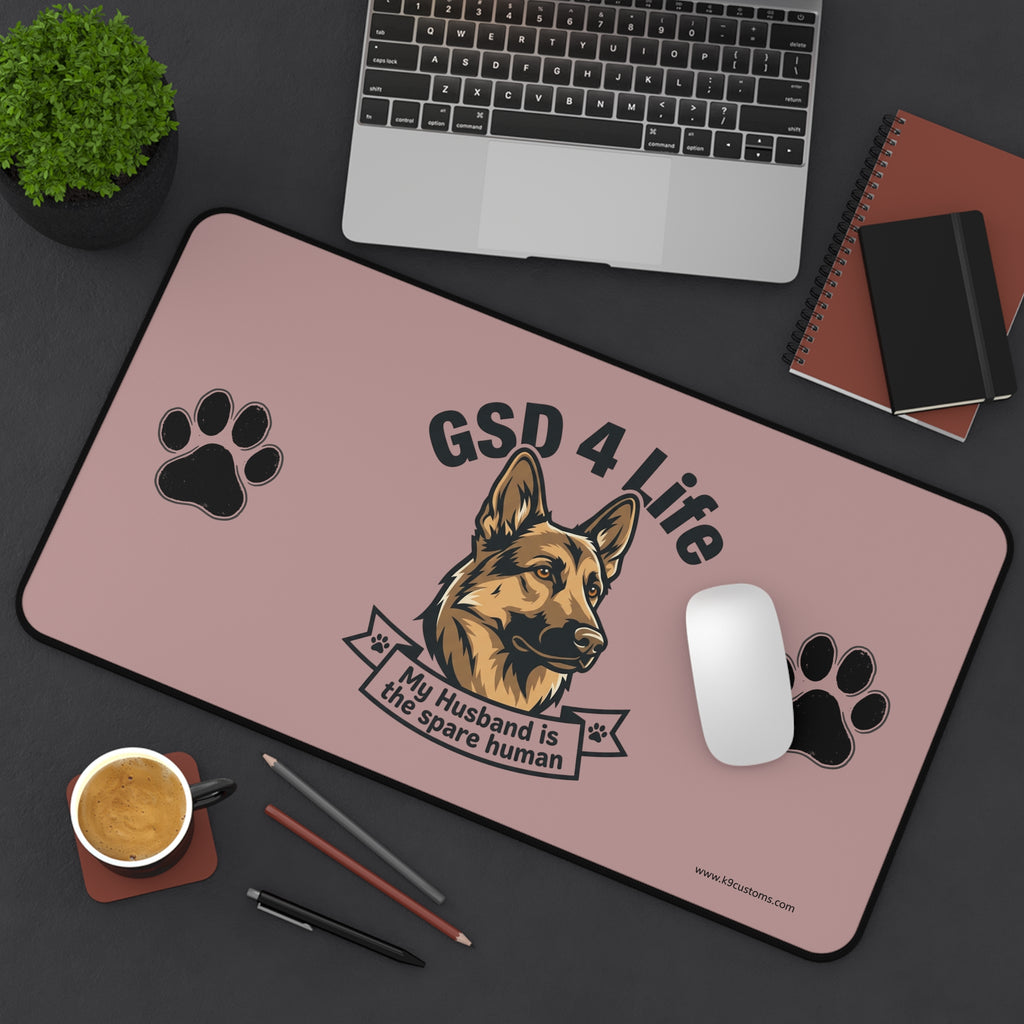 GSD 4 Life Desk Mat – “My Husband is the Spare Human” German Shepherd Mouse Pad