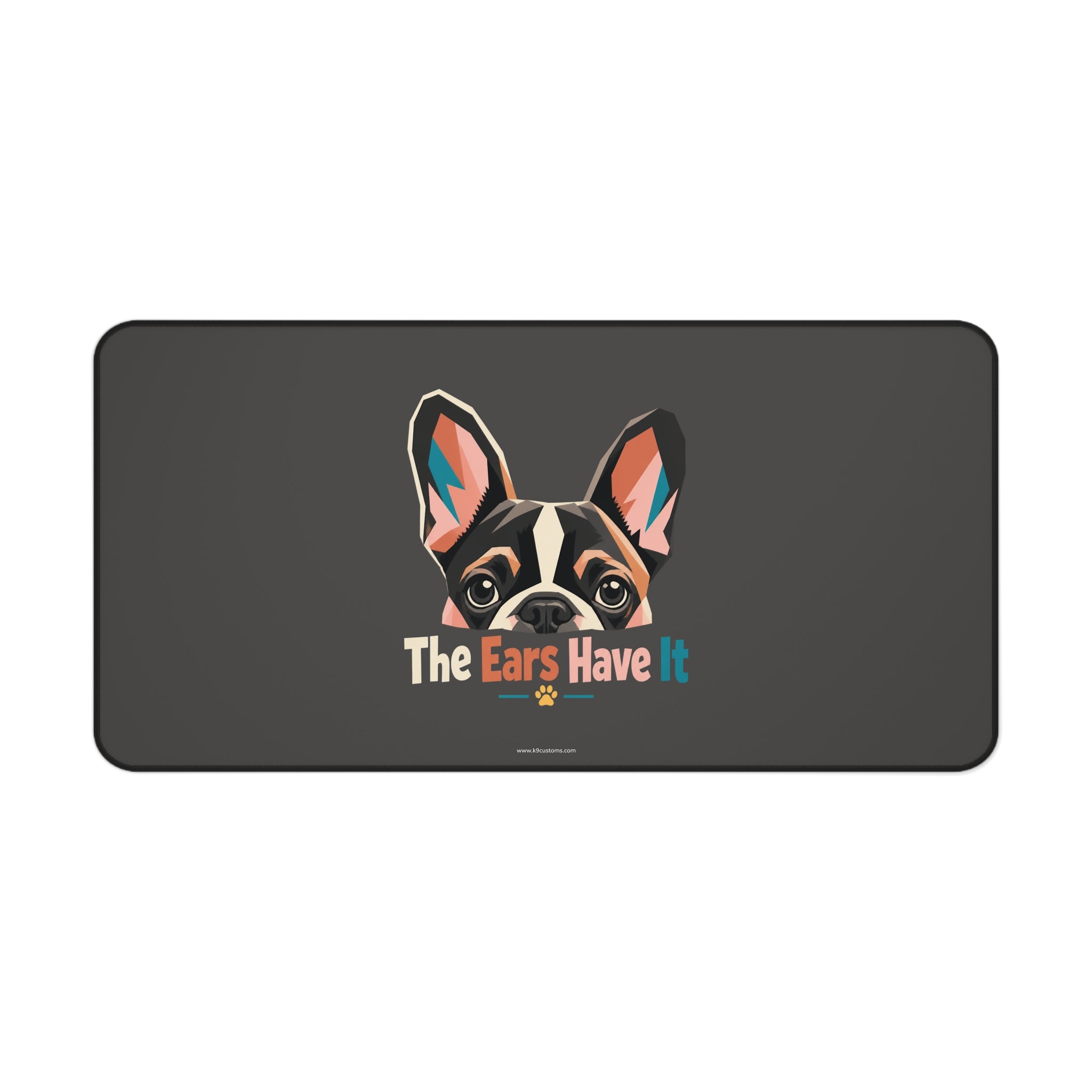 French Bulldog Desk Mat — "The Ears Have It" Mouse Pad