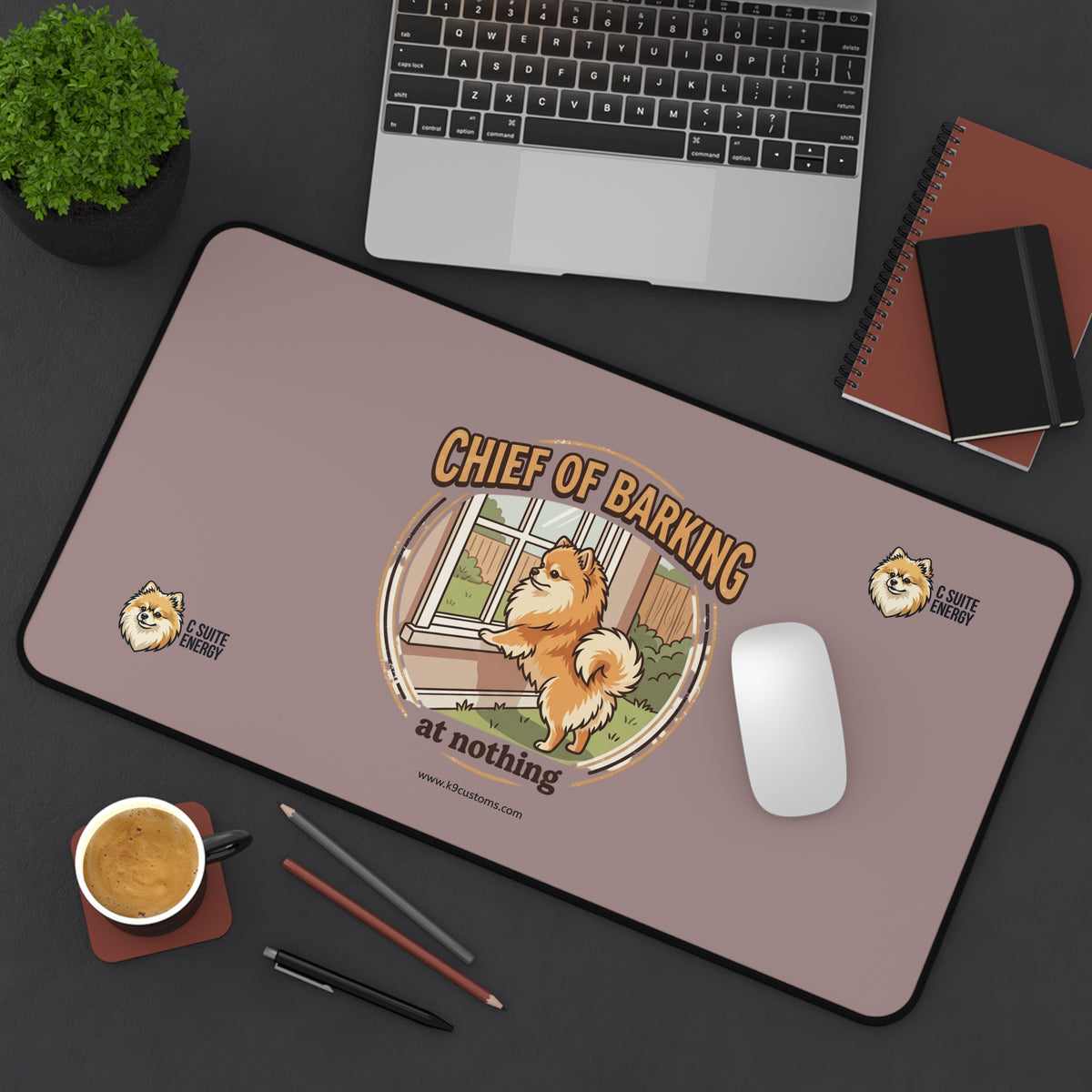 Pomeranian C Suite Energy Chief of Barking at Nothing Dog Desk Mat