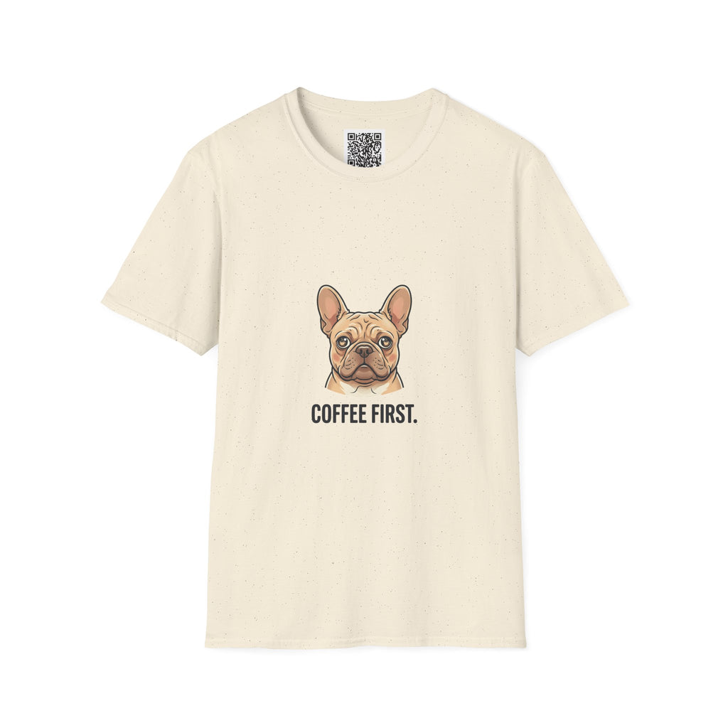 French Bulldog "Coffee First" T-Shirt
